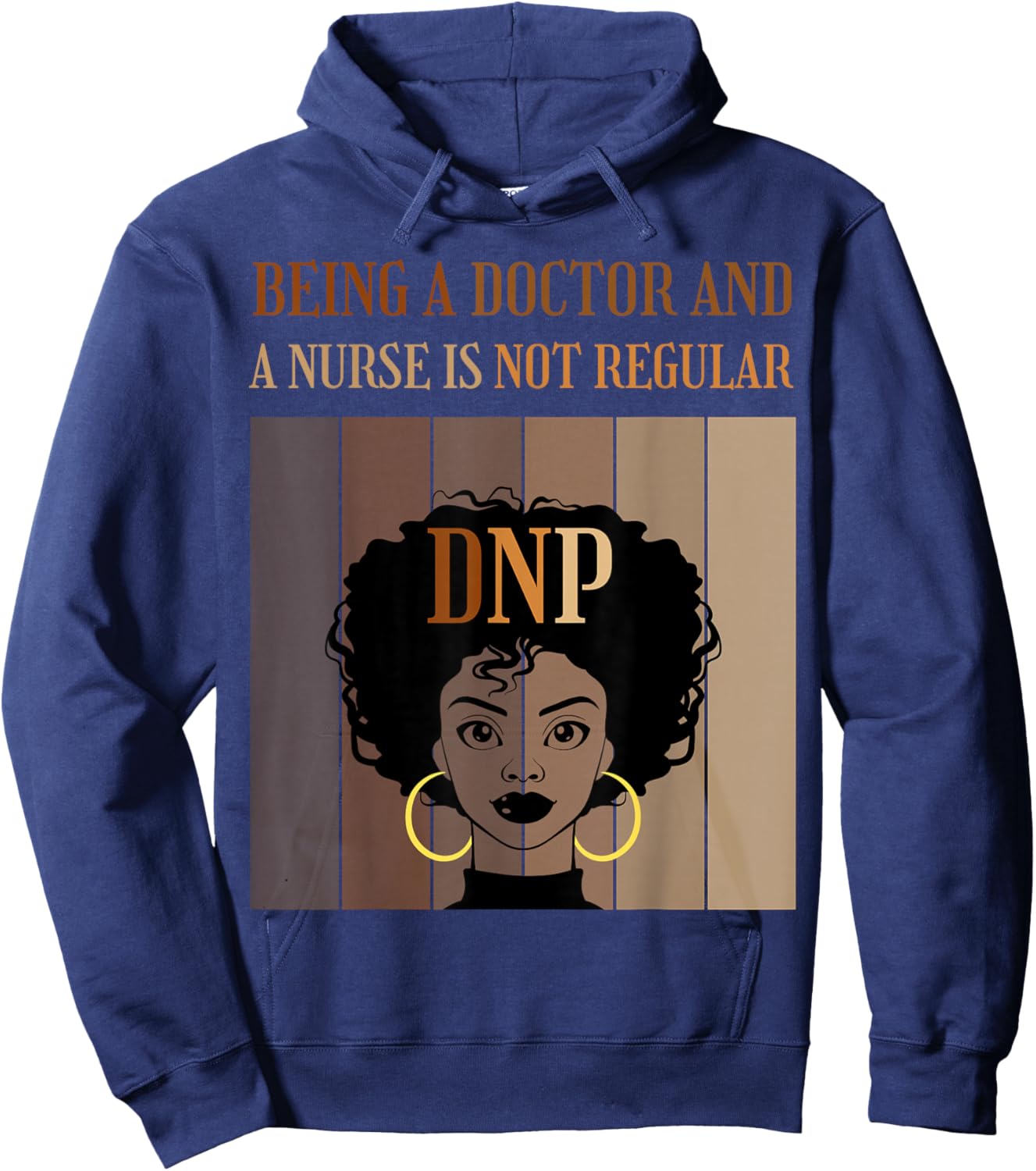 Being A Doctor And A Nurse DNP Nursing Practice Degree Afro Hoodie - Hoodie | Navy