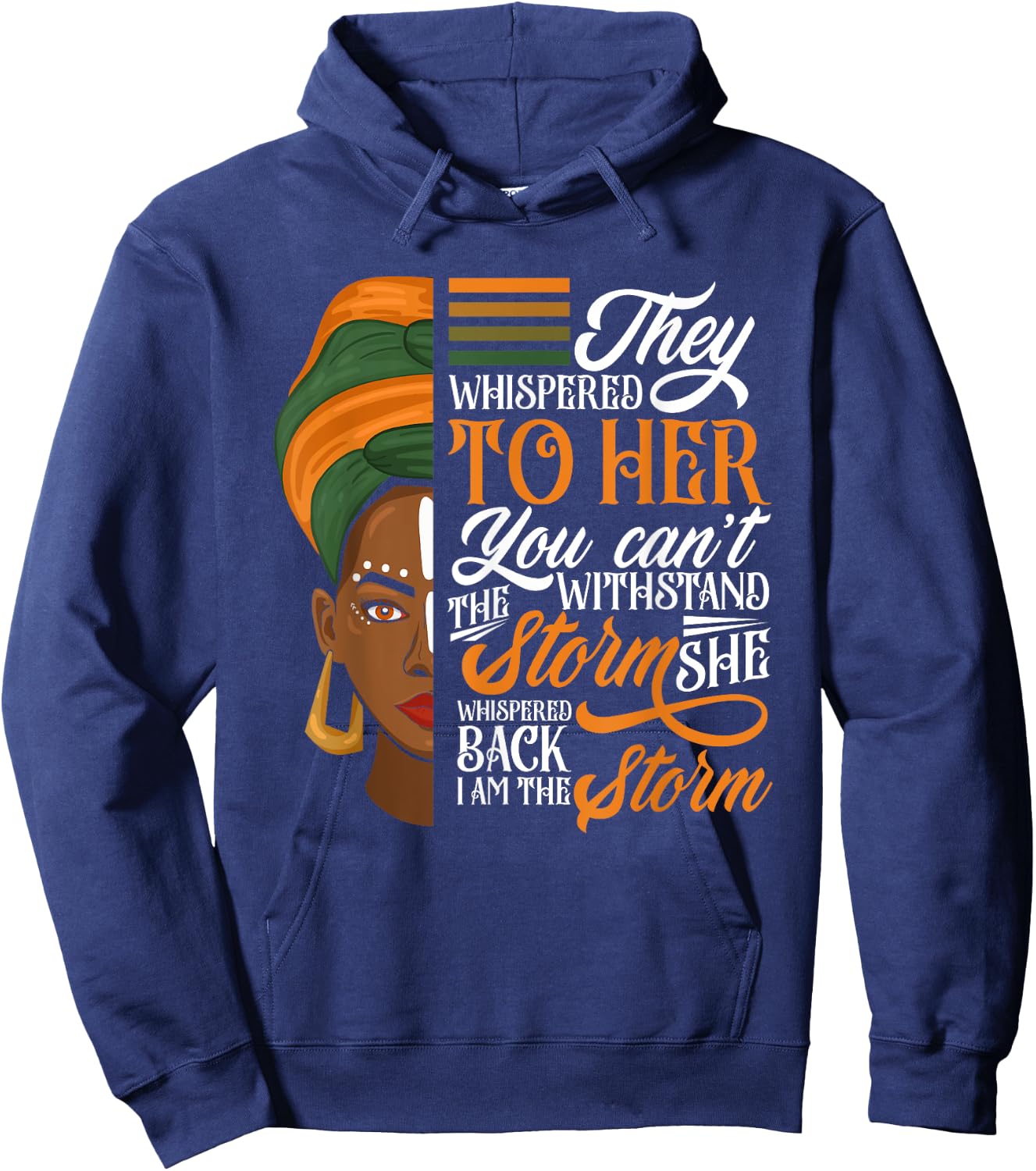 Proud The Storm African Woman Afro Black History Month Hoodie - Hoodie | Navy