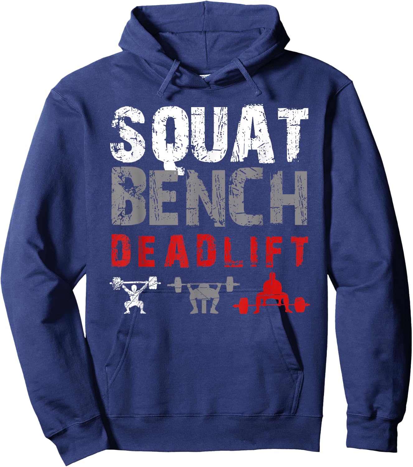 Powerlifting Motivation - Squat. Bench. Deadlift Hoodie - Hoodie | Navy