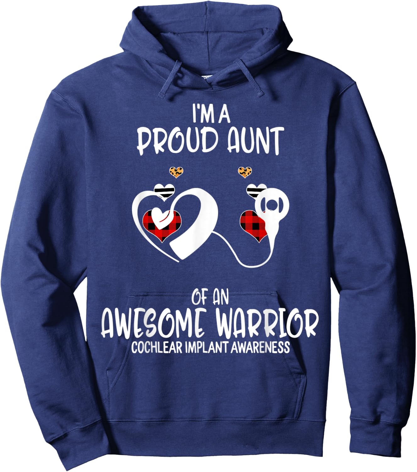 Cochlear Implant Awareness I'm Proud Aunt of Awesome Warrio Hoodie - Hoodie | Navy