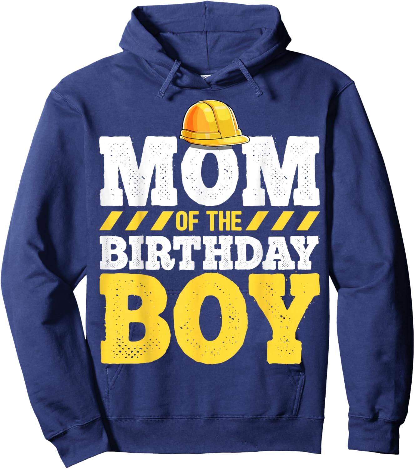 Mom of the Birthday Boy Construction Birthday Party Hat Gift Hoodie - Hoodie | Navy