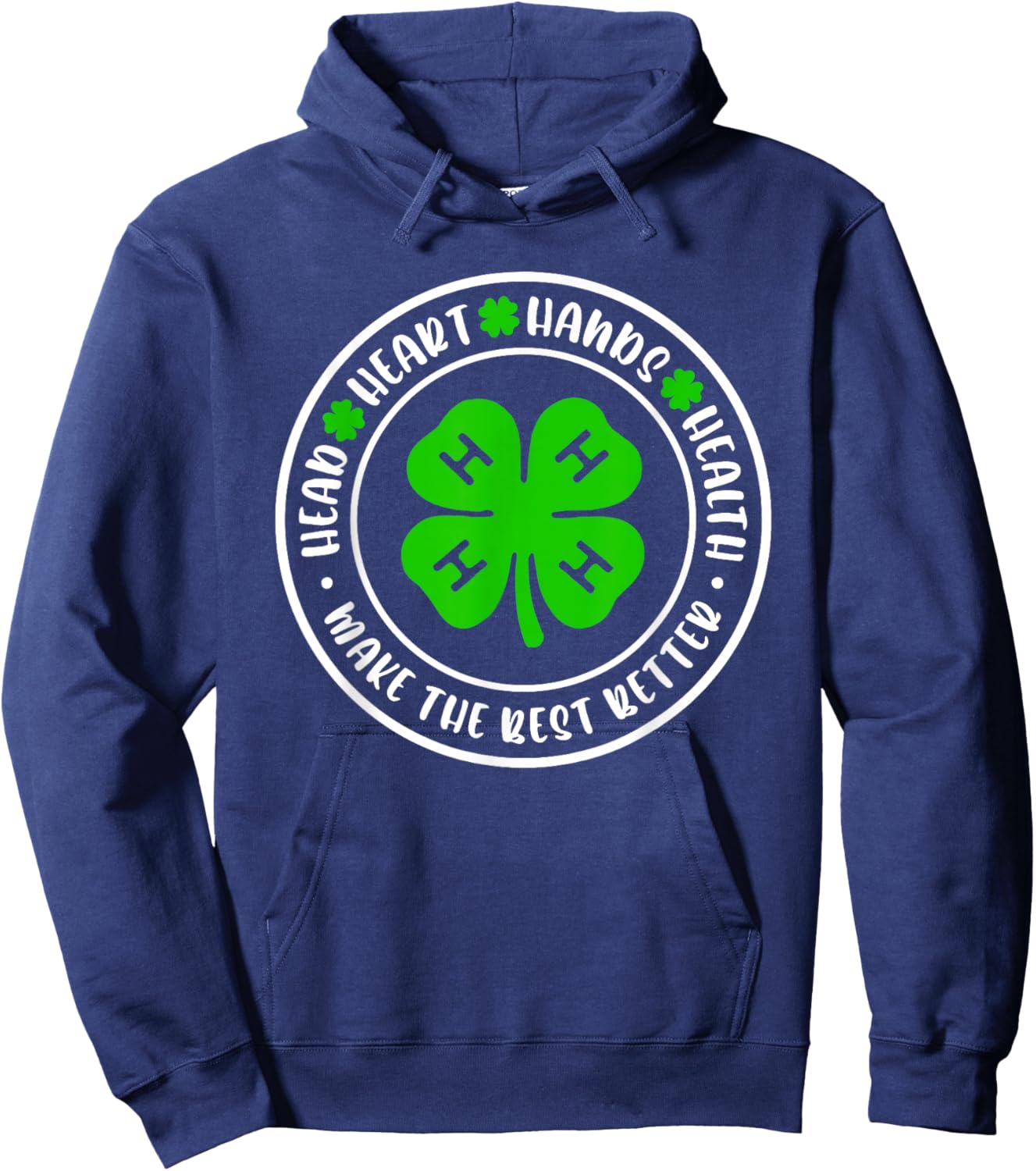 Head Heart Hands Health, 4H Make The Best Better Hoodie - Hoodie | Navy