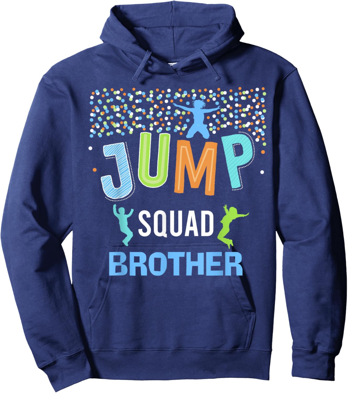Brother Jump Squad Birthday Boy Trampoline Jumper Bday Hoodie - Hoodie | Navy