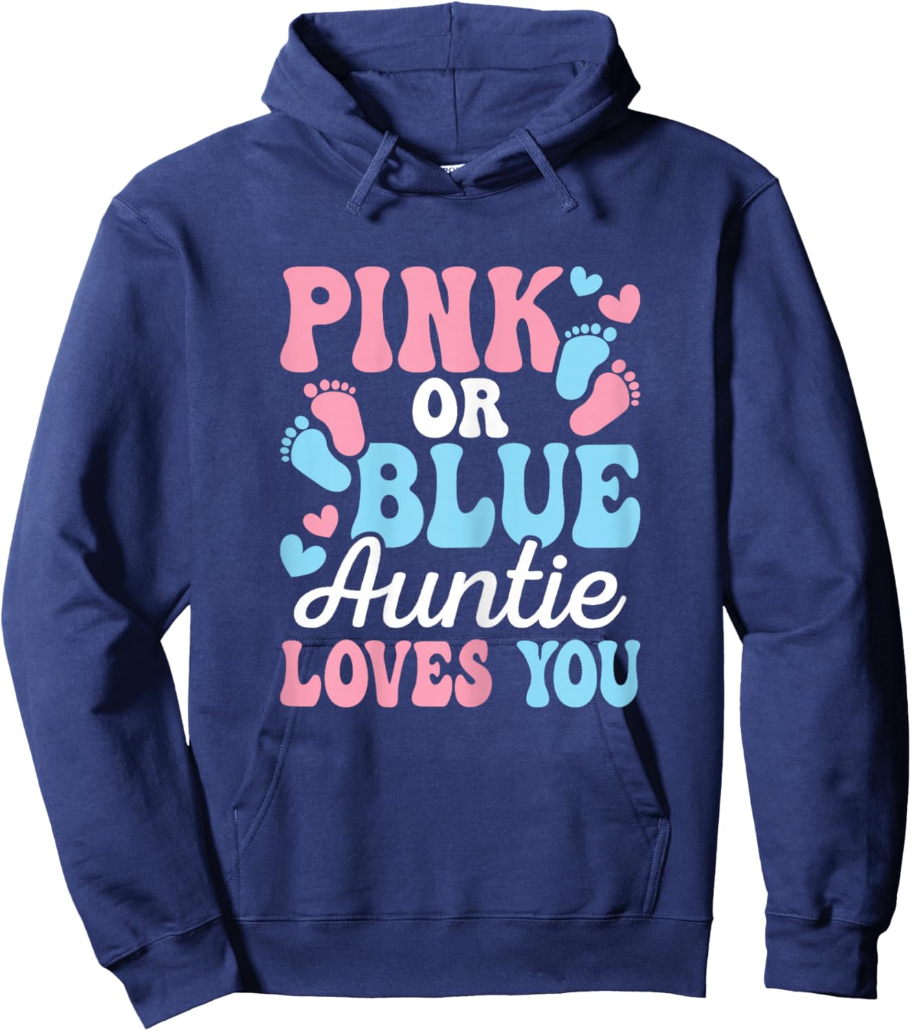 Pink Or Blue Auntie Loves You Gender Reveal Cute Aunt Women Hoodie - Hoodie | Navy