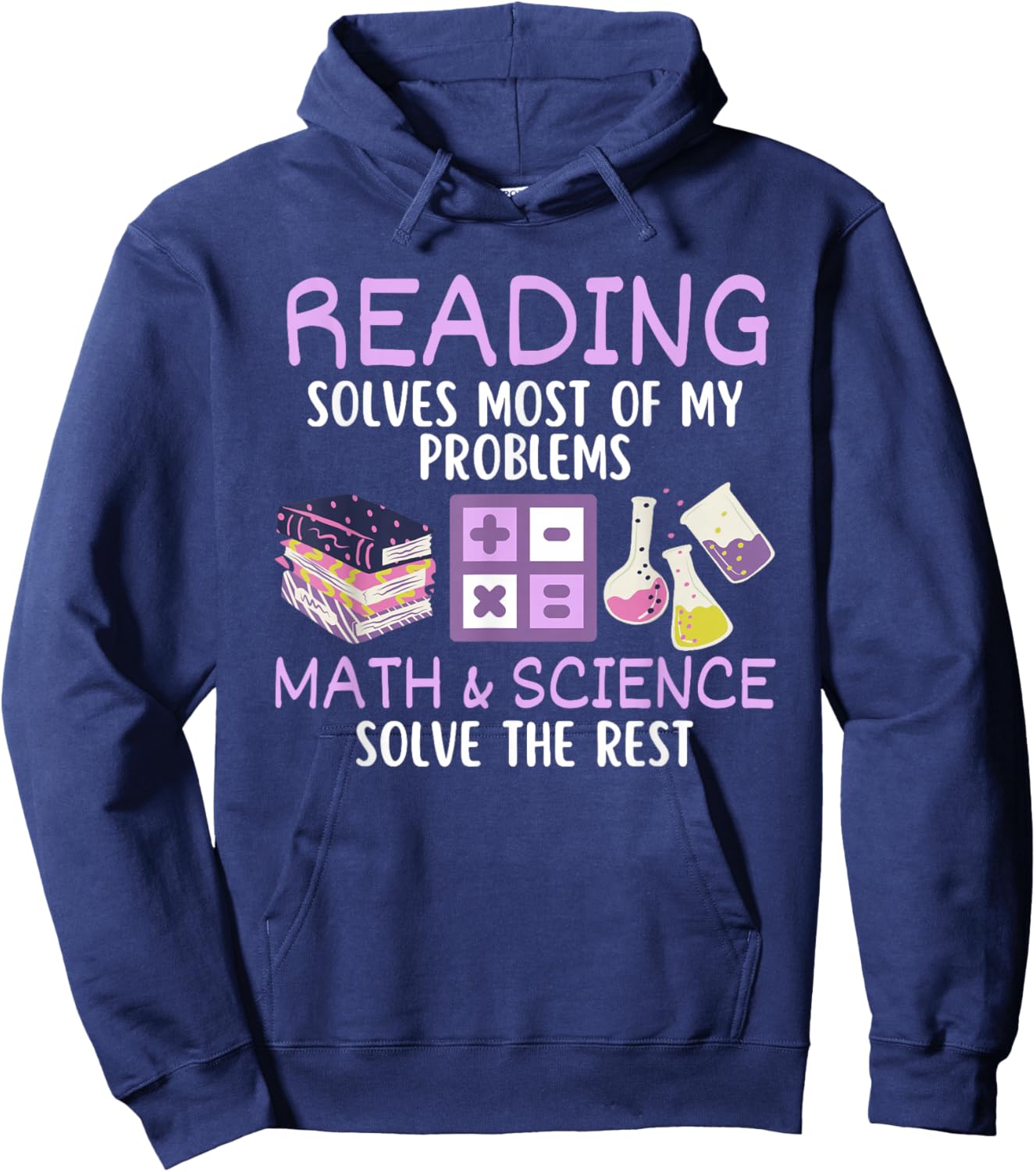 Reading Solves Most of My Problems Math & Science Teacher Men Women Kids Hoodie - Hoodie | Navy