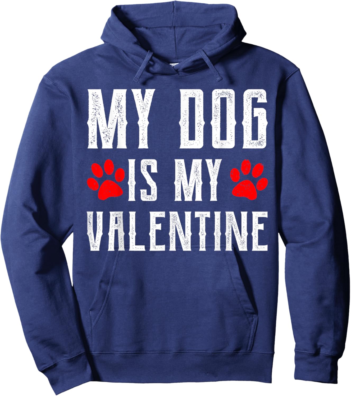 My Dog Is My Valentine For Boys Kids Dog Lovers Hoodie - Hoodie | Navy