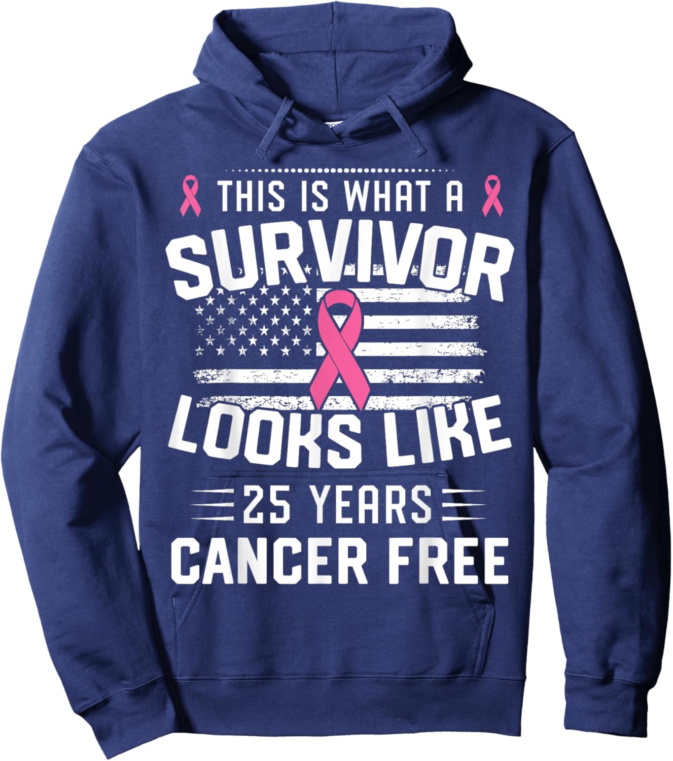 Breast Cancer 25 Years Survivor Of Being Breast Cancer Free Hoodie - Hoodie | Navy
