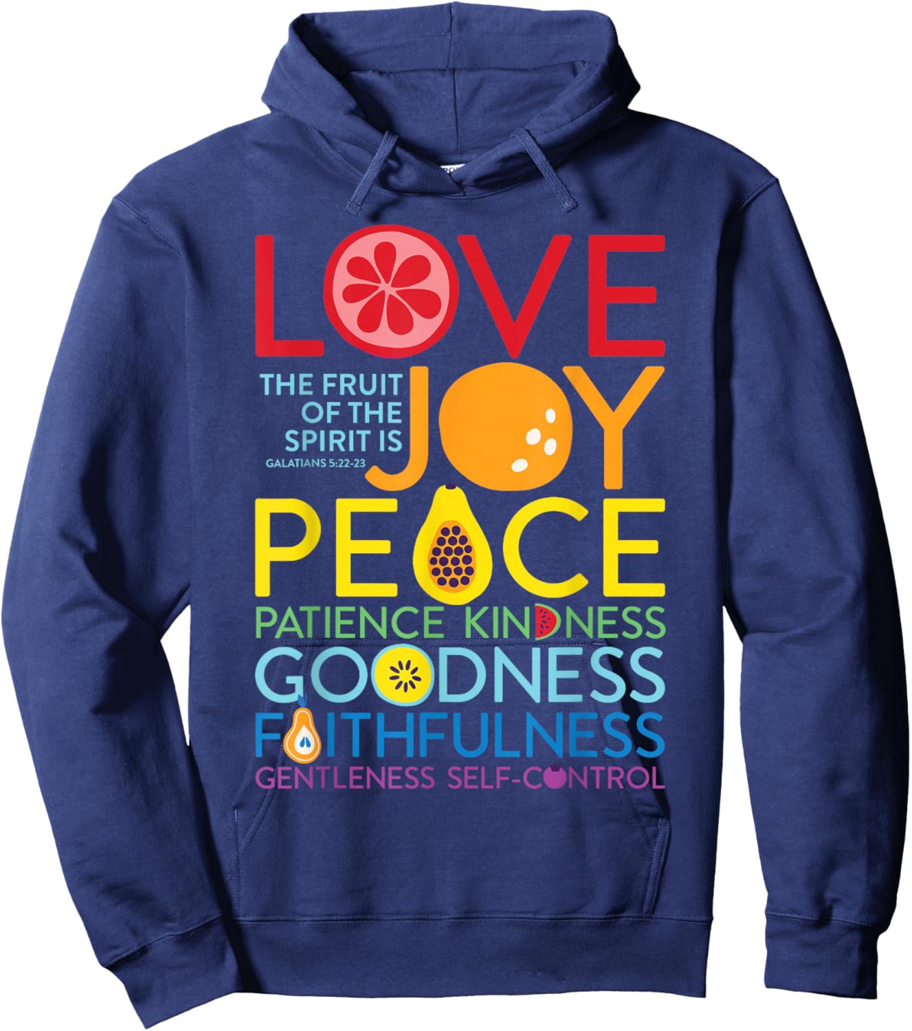 Fruit Of The Spirit Galatians 5:22 Inspirational Christian Hoodie - Hoodie | Navy