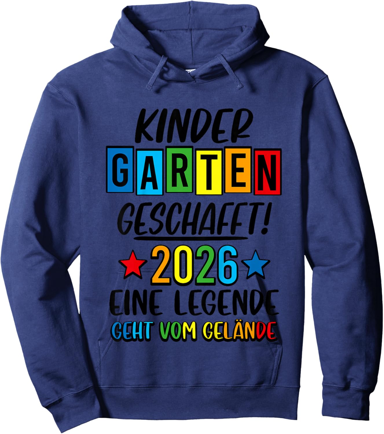 Kindergarten Geschafft 2026 Kita Ade 2026 Kita Abgänger 2026 Hoodie - Hoodie | Navy