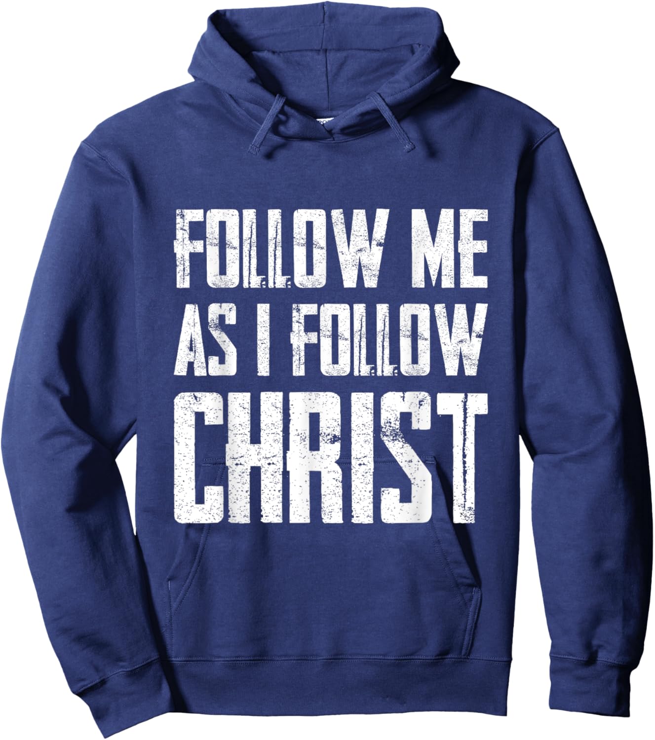 Follow Me As I Follow Christ Hoodie - Hoodie | Navy