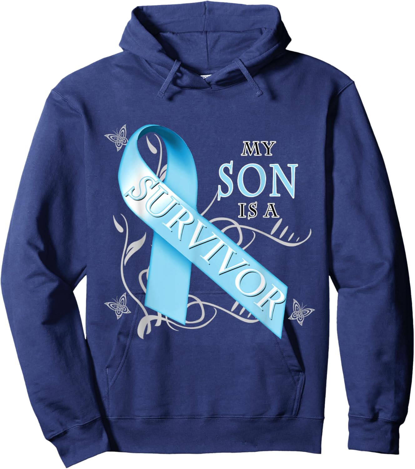 My Son Is A Survivor Prostate Cancer Awareness Hoodie - Hoodie | Navy