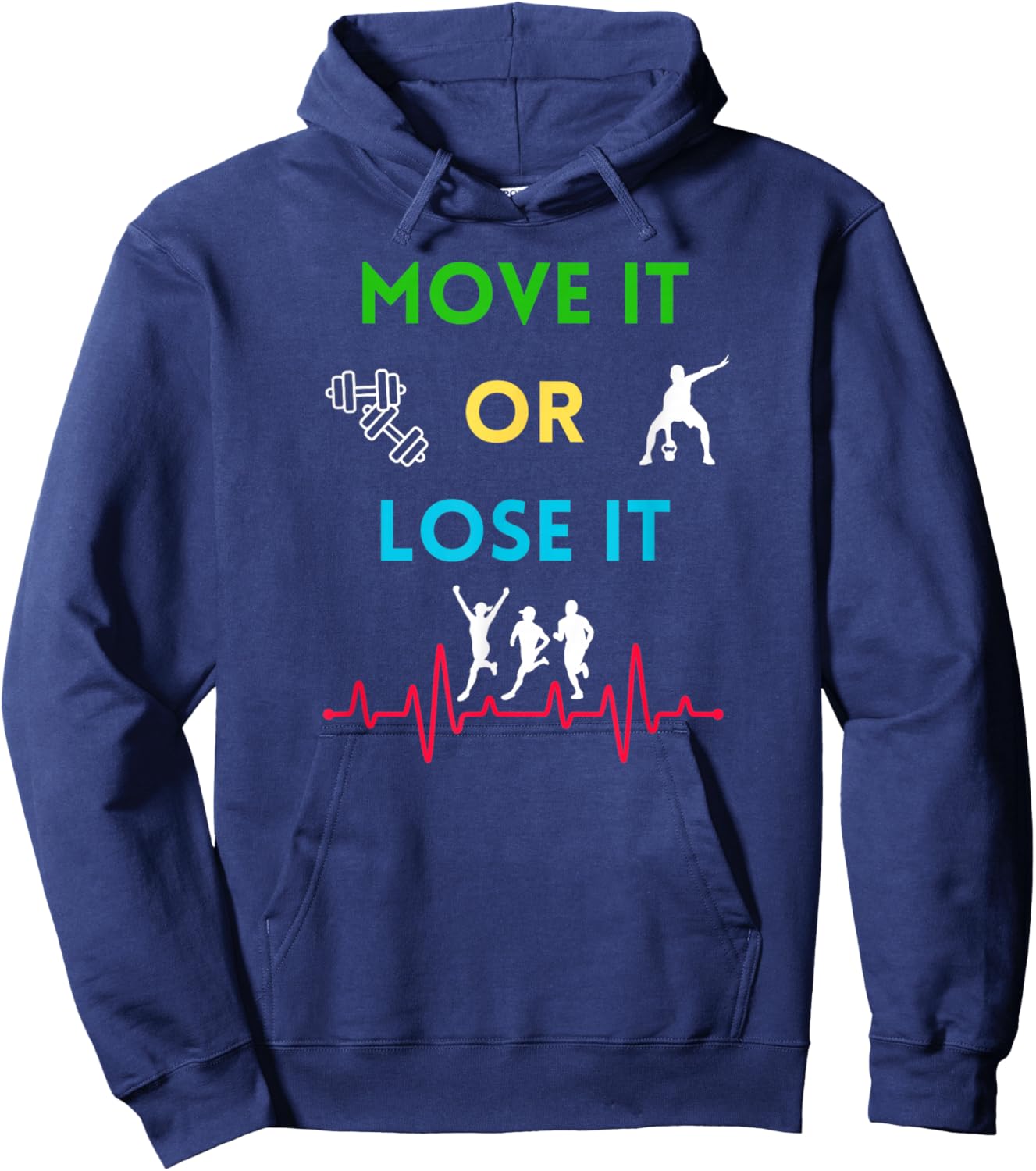 Move it or Lose it Hoodie - Hoodie | Navy