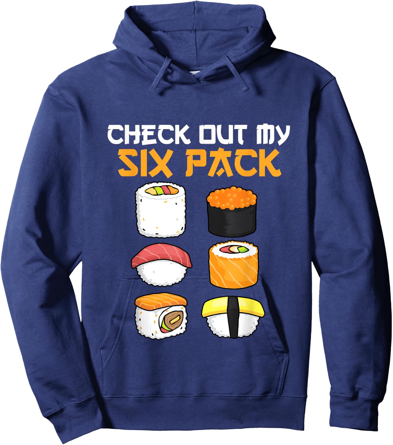 check out my six-pack Sushi lover gym Japanese funny sushi Hoodie - Hoodie | Navy