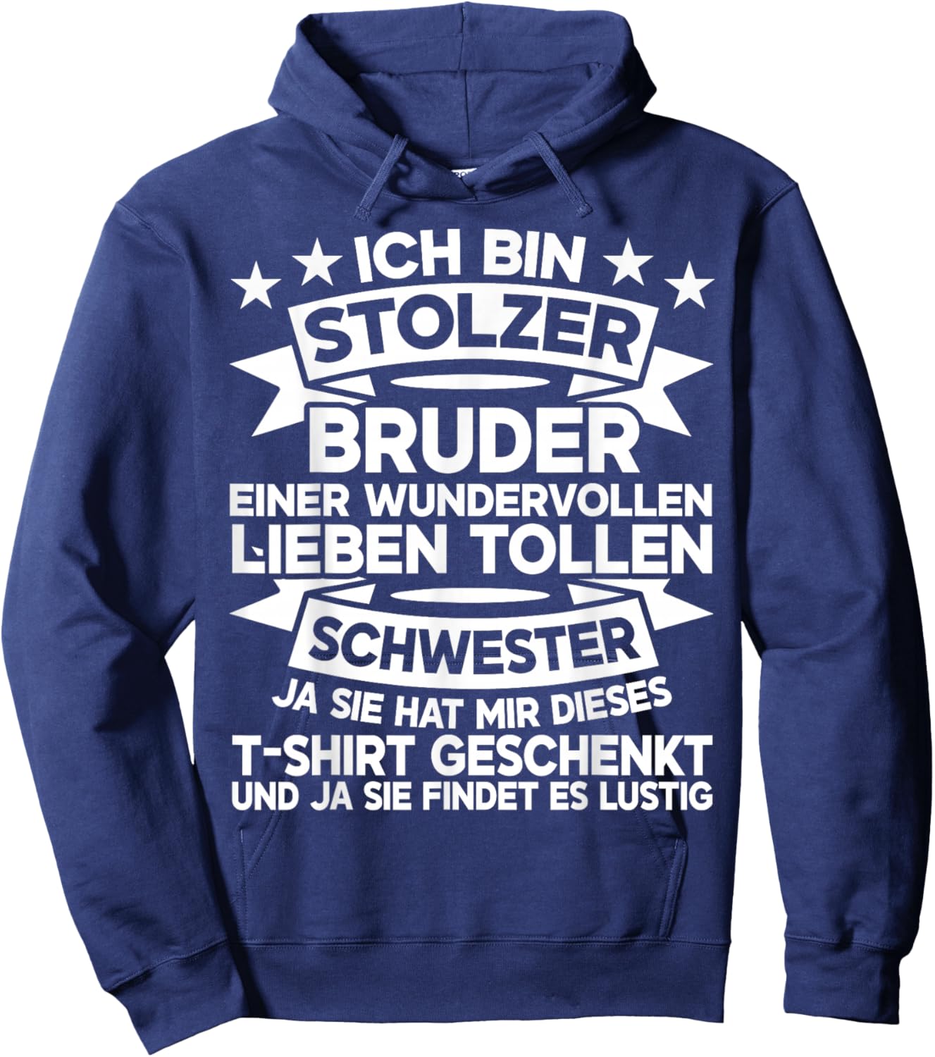 Ich Bin Stolzer Bruder Einer Lieben Tollen Schwester Bruder Hoodie - Hoodie | Navy