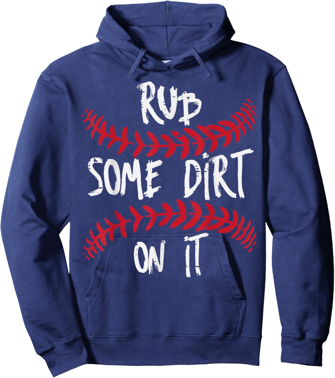 Baseball Rub Some Dirt On It Funny Sports Coach Men Boy Kids Hoodie - Hoodie | Navy
