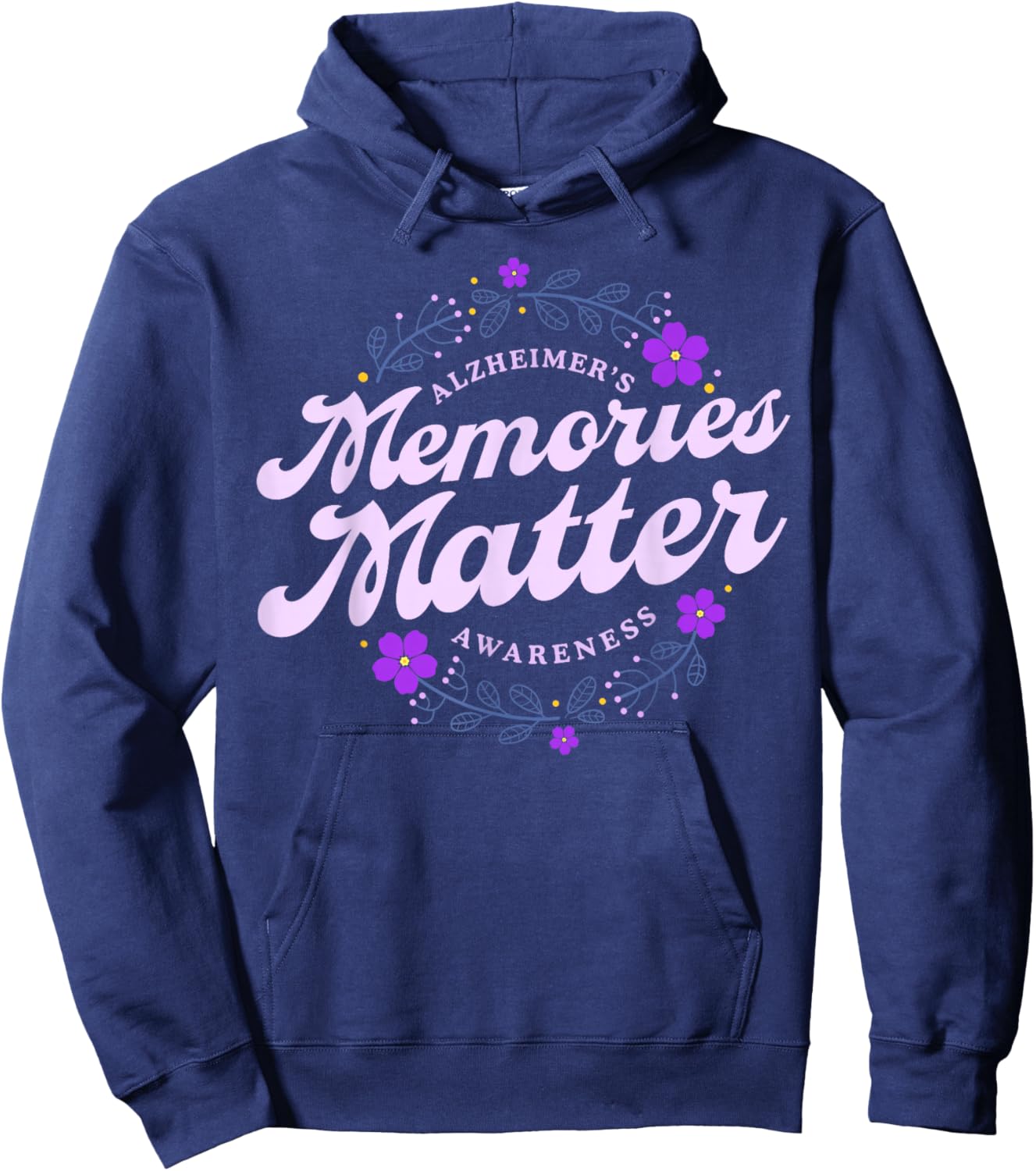 Memories Matter Alzheimer's Awareness Month Purple Flower Hoodie - Hoodie | Navy