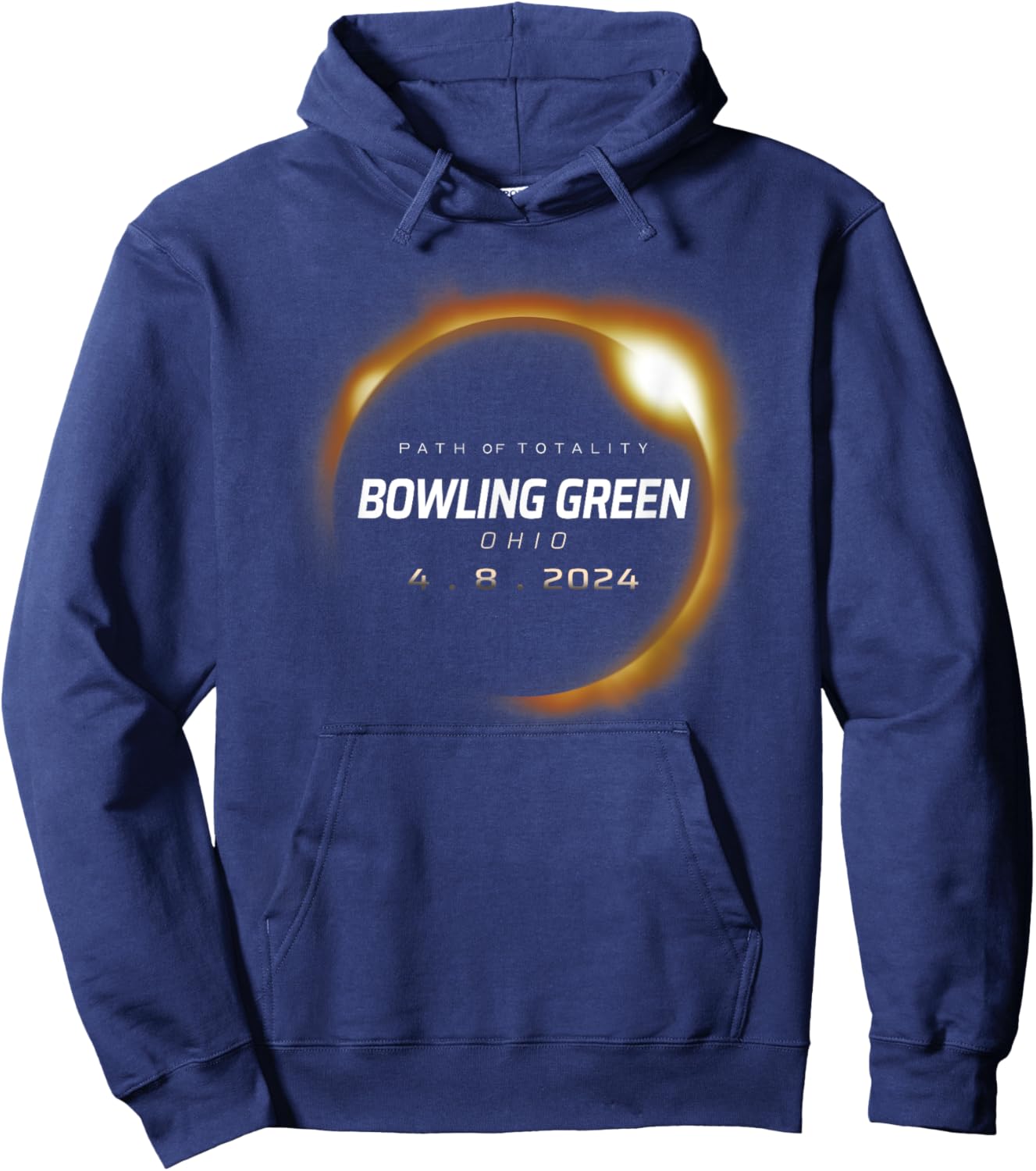 Total Solar Eclipse 2024 Bowling Green Ohio April 8 2024 Hoodie - Hoodie | Navy