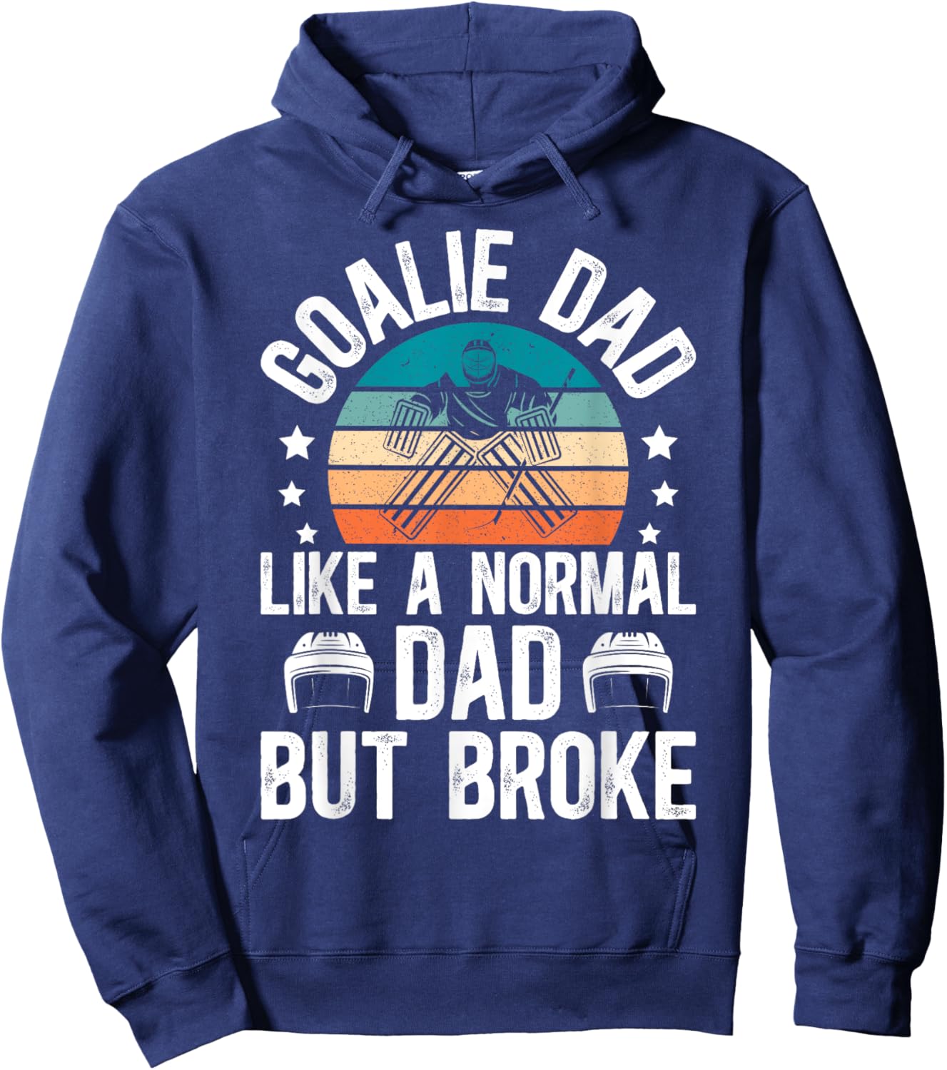 Funny Hockey Keeper Dad Of A Hockey Goalie Father - Black - Men's - Small - - - Father's Day Hoodie - Hoodie | Navy