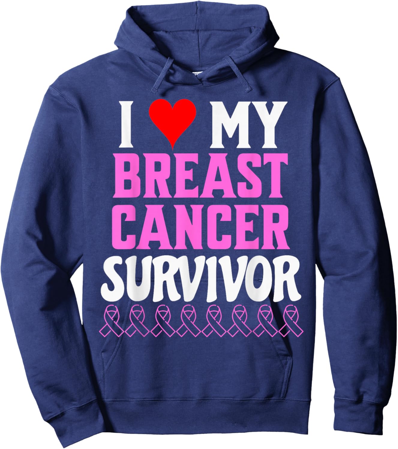 I Love My Breast Cancer Survivor Awareness And Support Hoodie - Hoodie | Navy