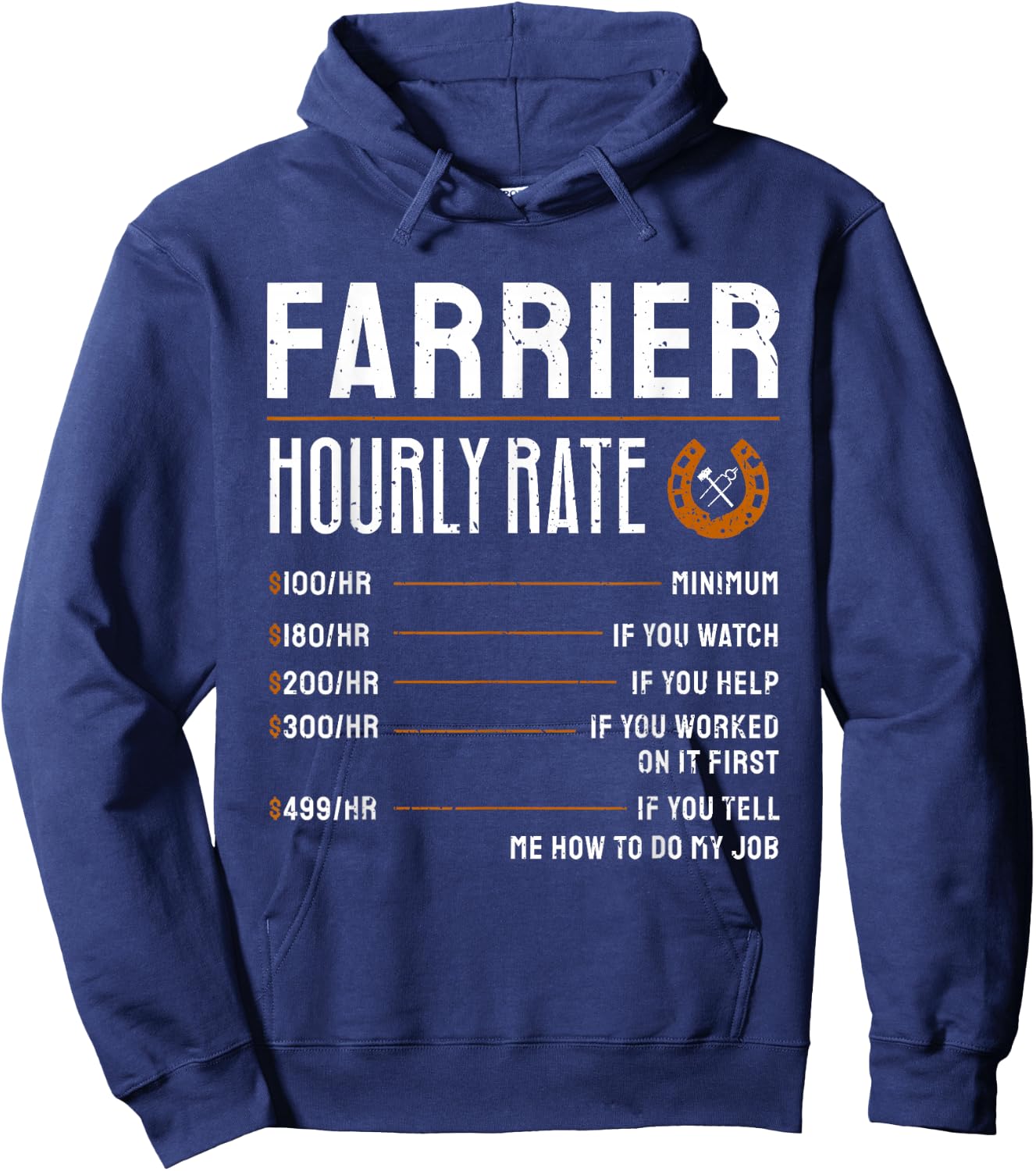 Horse Foot Care Specialist Job Title Wage Chart Funny Farrier Rates Labor Horseshoer Equine Hoof Worker Gift Hoodie - Hoodie | Navy