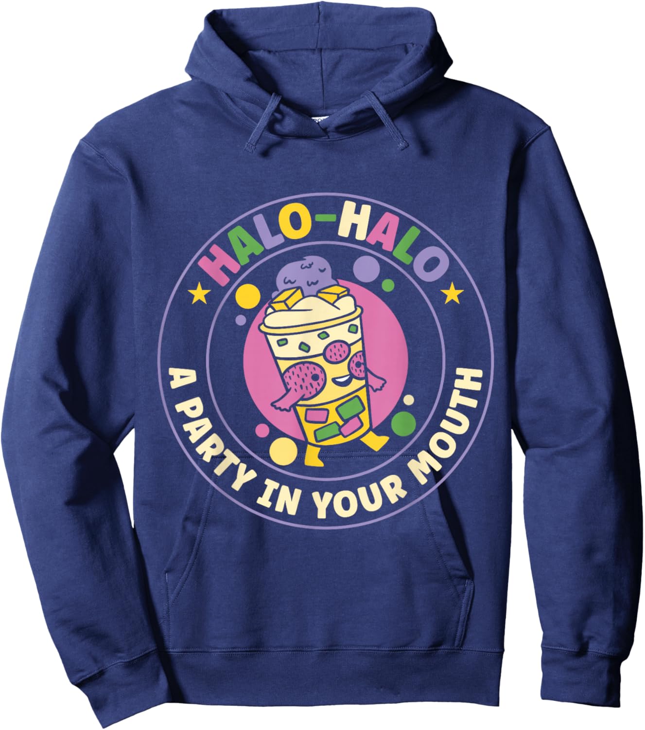 Halo-halo A Party In Your Mouth Funny Filipino Food Lover Hoodie - Hoodie | Navy