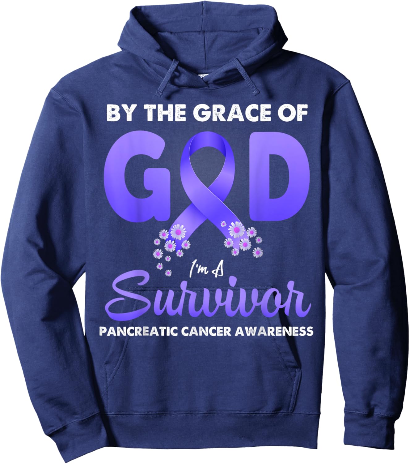 By The Grace God I'm A Survivor Pancreatic Cancer Survivor Hoodie - Hoodie | Navy