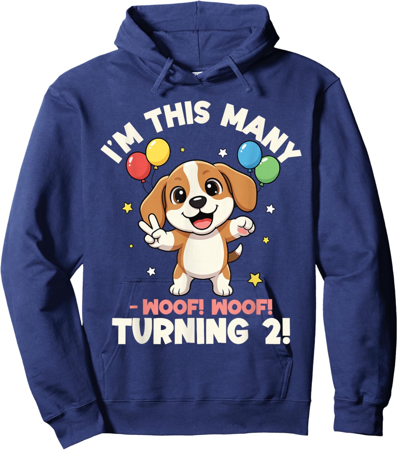 I’m This Many Woof Woof! Turning 2 Cute Puppy 2nd Birthday Hoodie - Hoodie | Navy