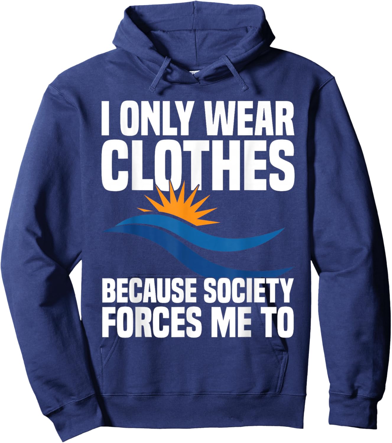 Nudism Accessories Nakedness Naturism Lover Freedom Nudist Hoodie - Hoodie | Navy