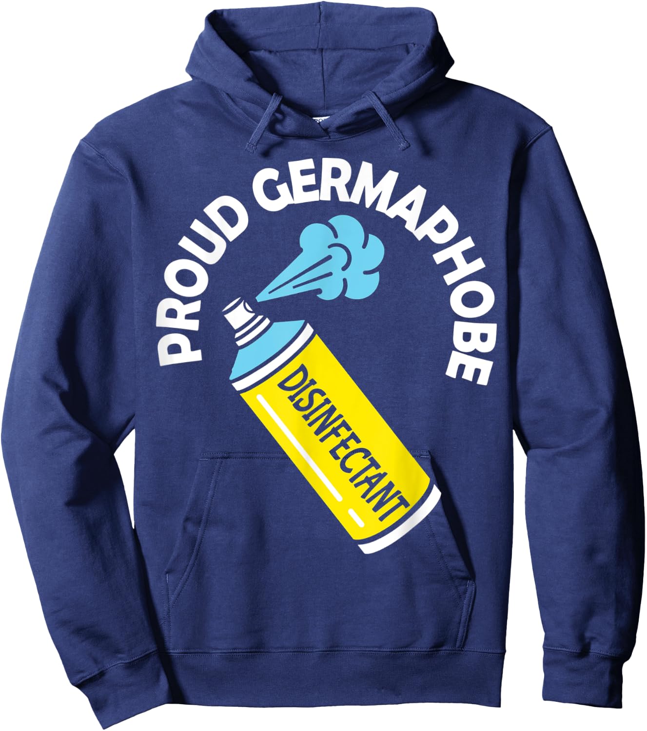 Germaphobe Gifts Men Women Kids Funny Germaphobe Hoodie - Hoodie | Navy