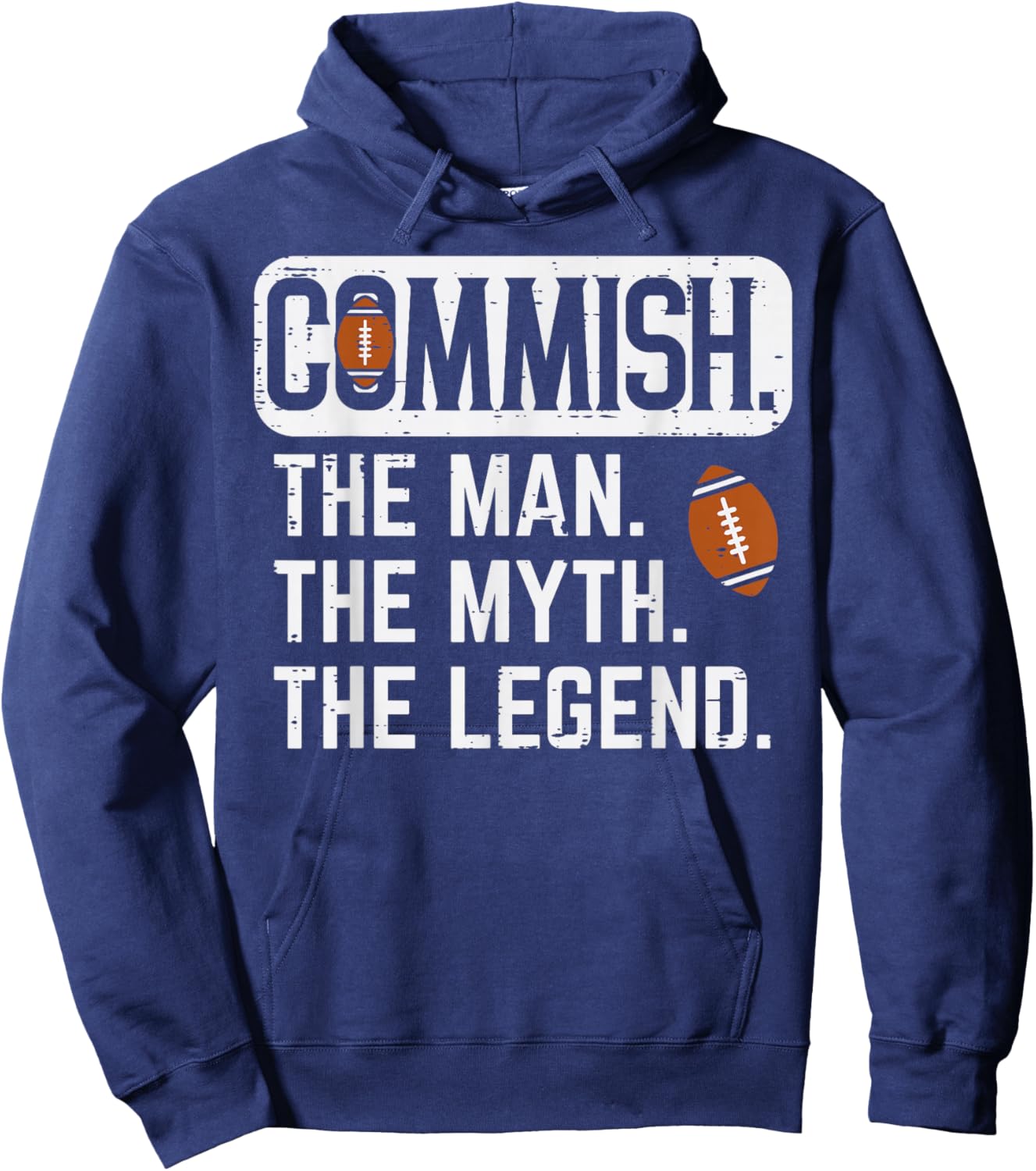 Commish Man Myth Legend Fantasy Football Commissioner Men Hoodie - Hoodie | Navy