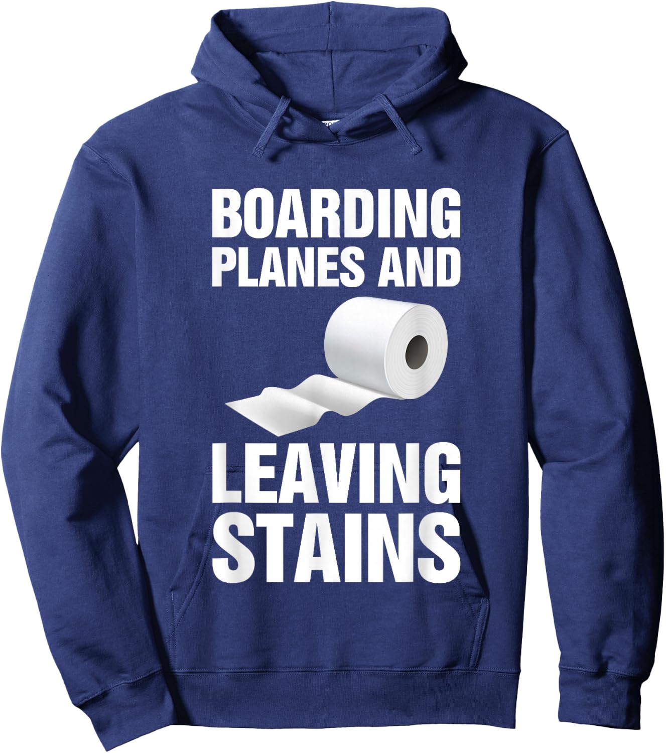 Boarding Planes Leaving Stains Funny Embarrassing Airport Hoodie - Hoodie | Navy