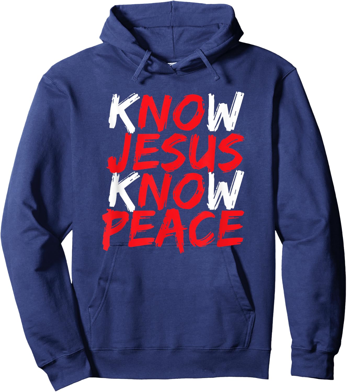 Christian Jesus Bible Verse Scripture Know Jesus Know Peace Hoodie - Hoodie | Navy