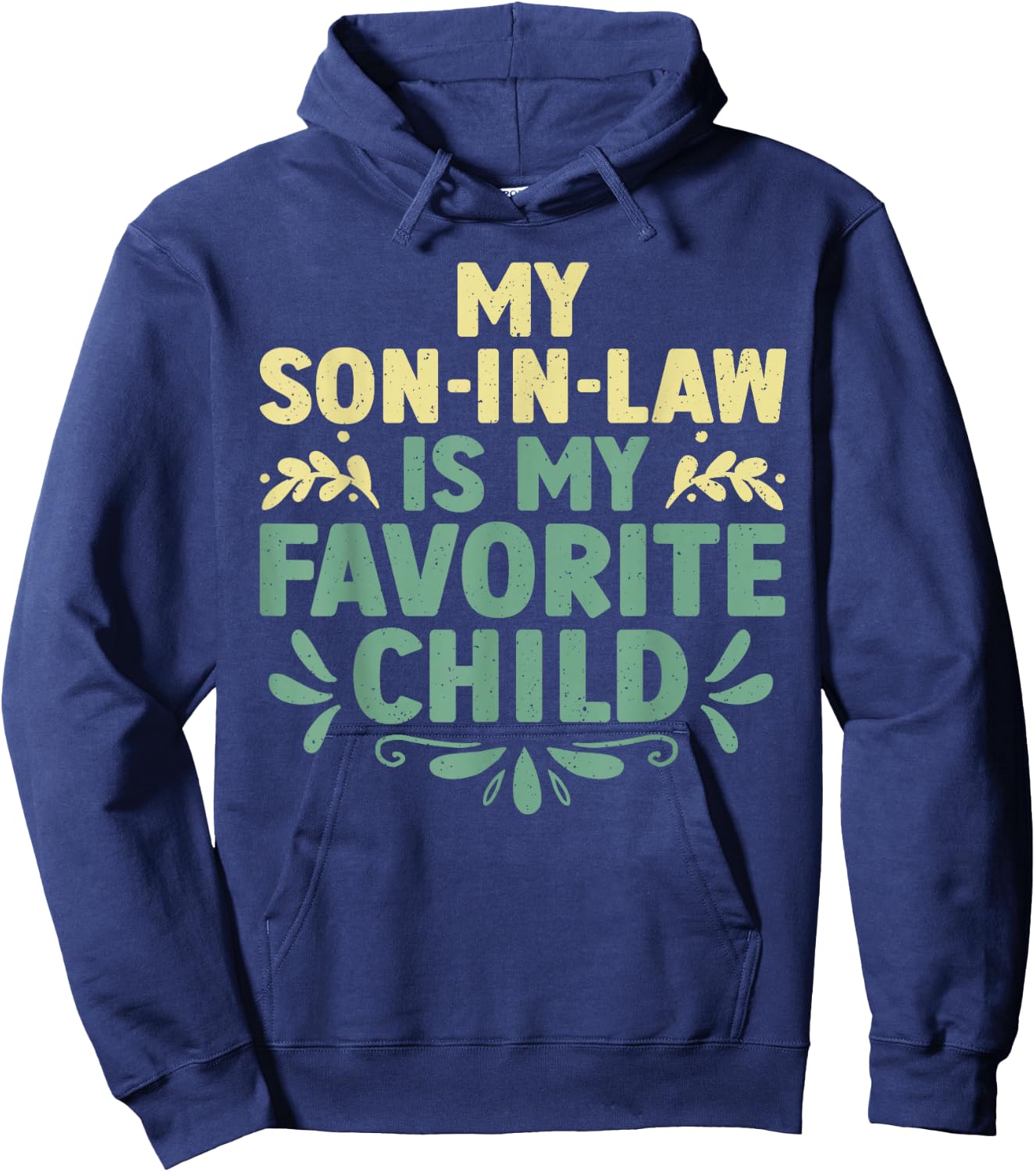 Mother In Law From Son In Law For Mom Women Mother In Law Hoodie - Hoodie | Navy