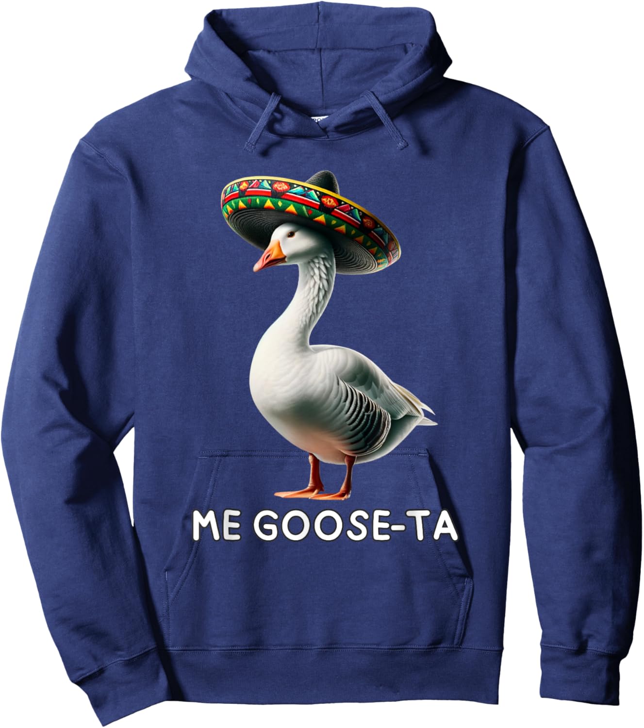 Funny Me Goose Ta Mexican Spanish Goose Geese Pun Hoodie - Hoodie | Navy