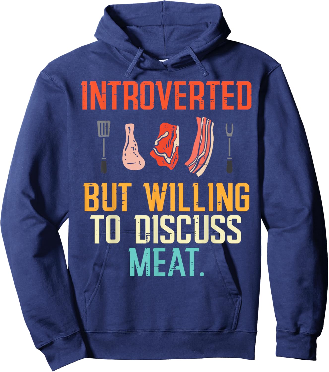 Introverted But Willing Discuss Meat Bbq Barbecue Men Women Hoodie - Hoodie | Navy