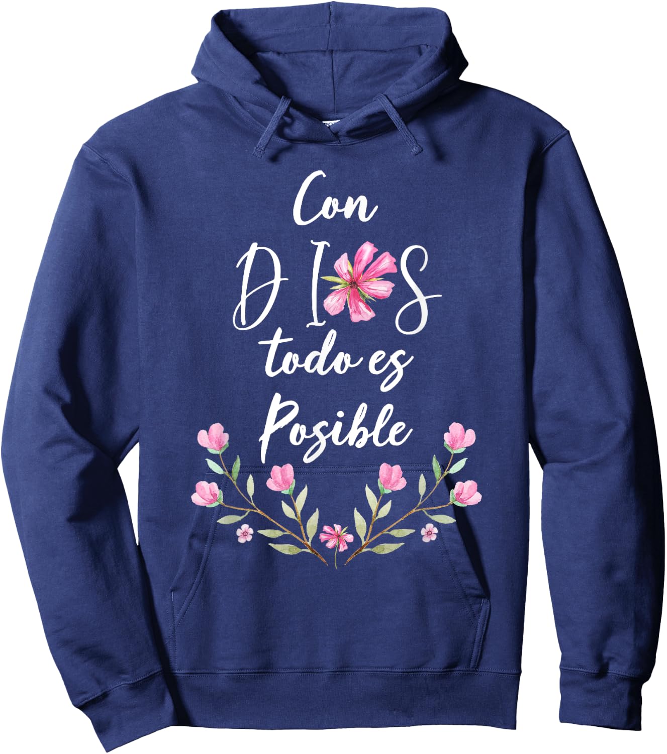 Con Dios Todo es Posible Shirt Christian Spanish for Hoodie - Hoodie | Navy