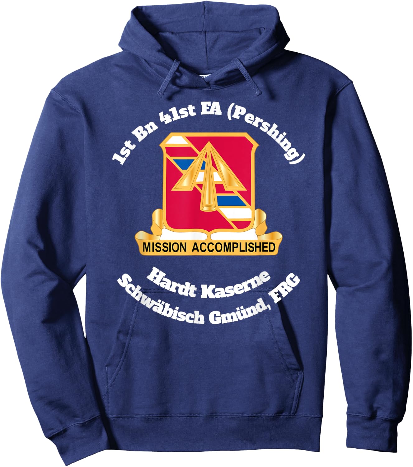 1st Bn 41st FA Hardt Kaserne Schwaebisch Gmuend design Hoodie - Hoodie | Navy