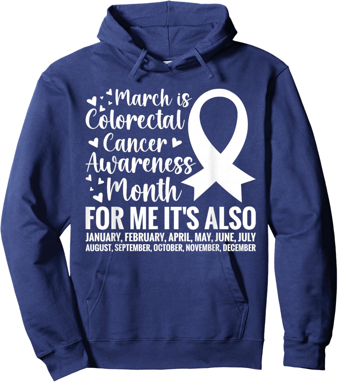 Colorectal Cancer Awareness Month Colon Cancer Survivor Hoodie - Hoodie | Navy