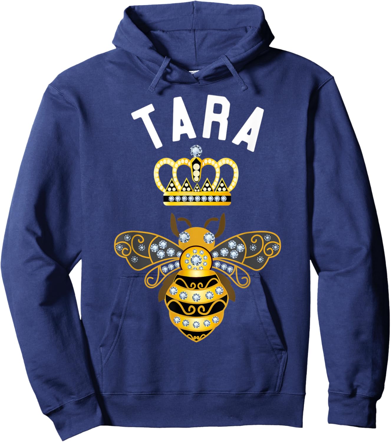 Tara Name Tara Birthday Gifts Queen Crown Bee Tara Hoodie - Hoodie | Navy