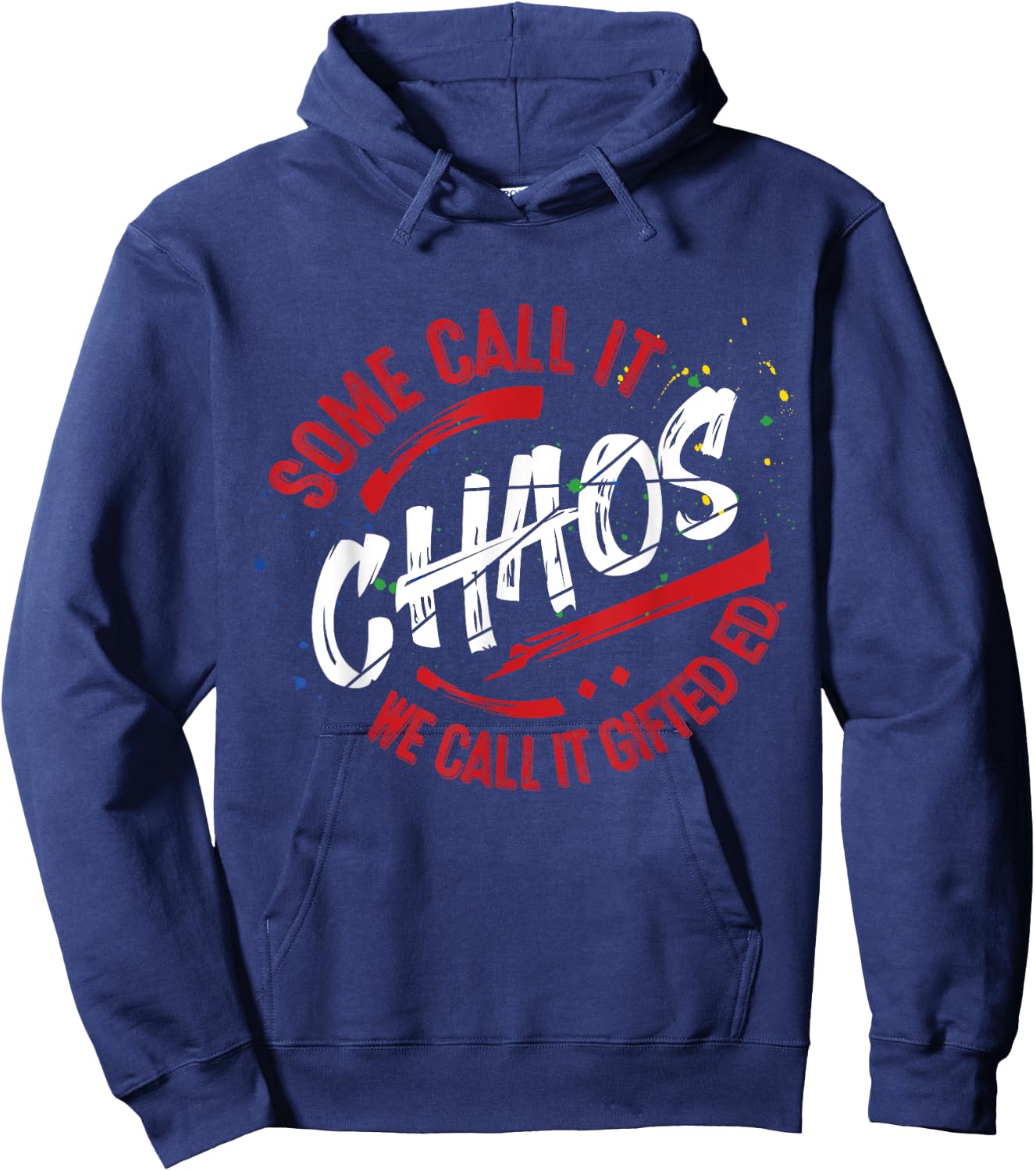 Gifted Education School Shirt Teacher Gift GATE Team Chaos Hoodie - Hoodie | Navy
