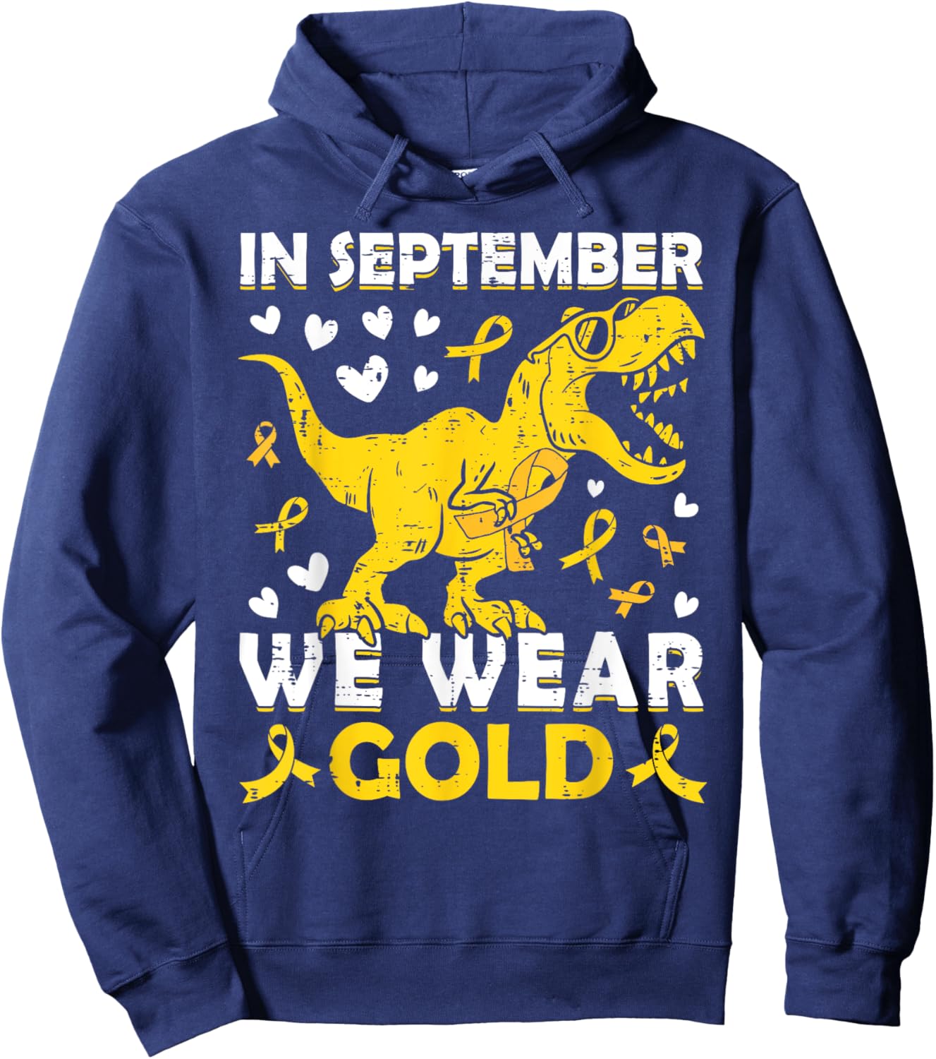 In September We Wear Gold T-Rex Childhood Cancer Awareness Hoodie - Hoodie | Navy