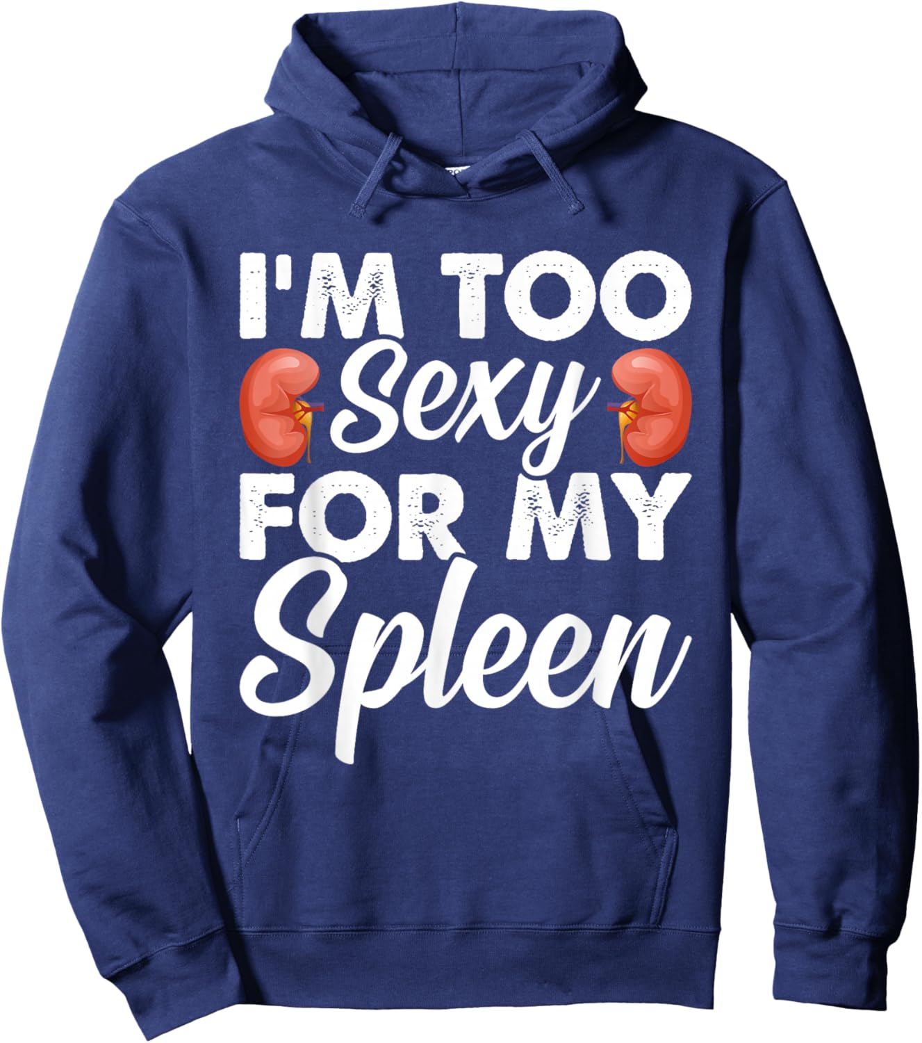 Spleen King Spleen Removal Recovery Splenectomy Surgery Hoodie - Hoodie | Navy