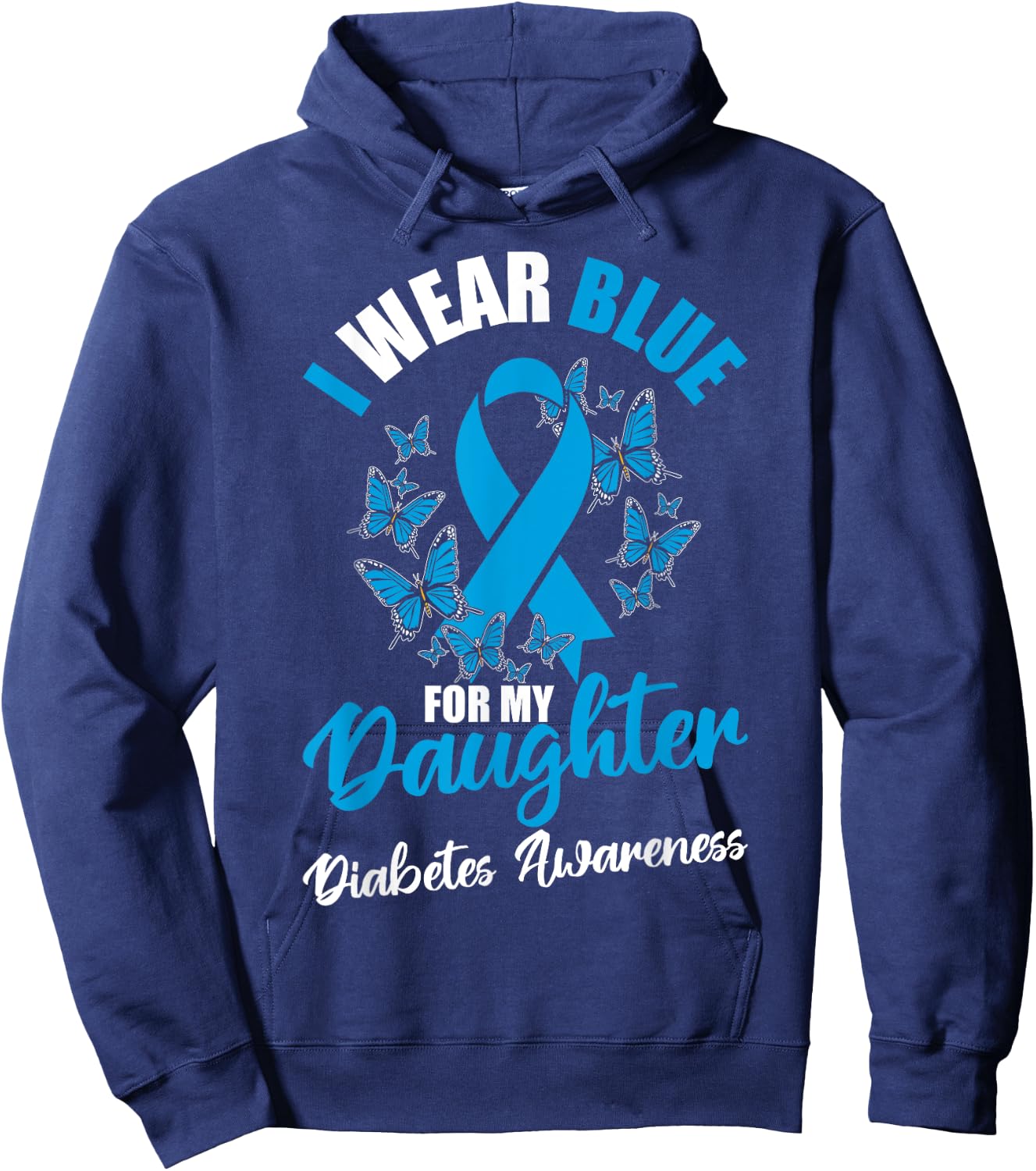 Diabetes Awareness November I Wear Blue For My Daughter Hoodie - Hoodie | Navy