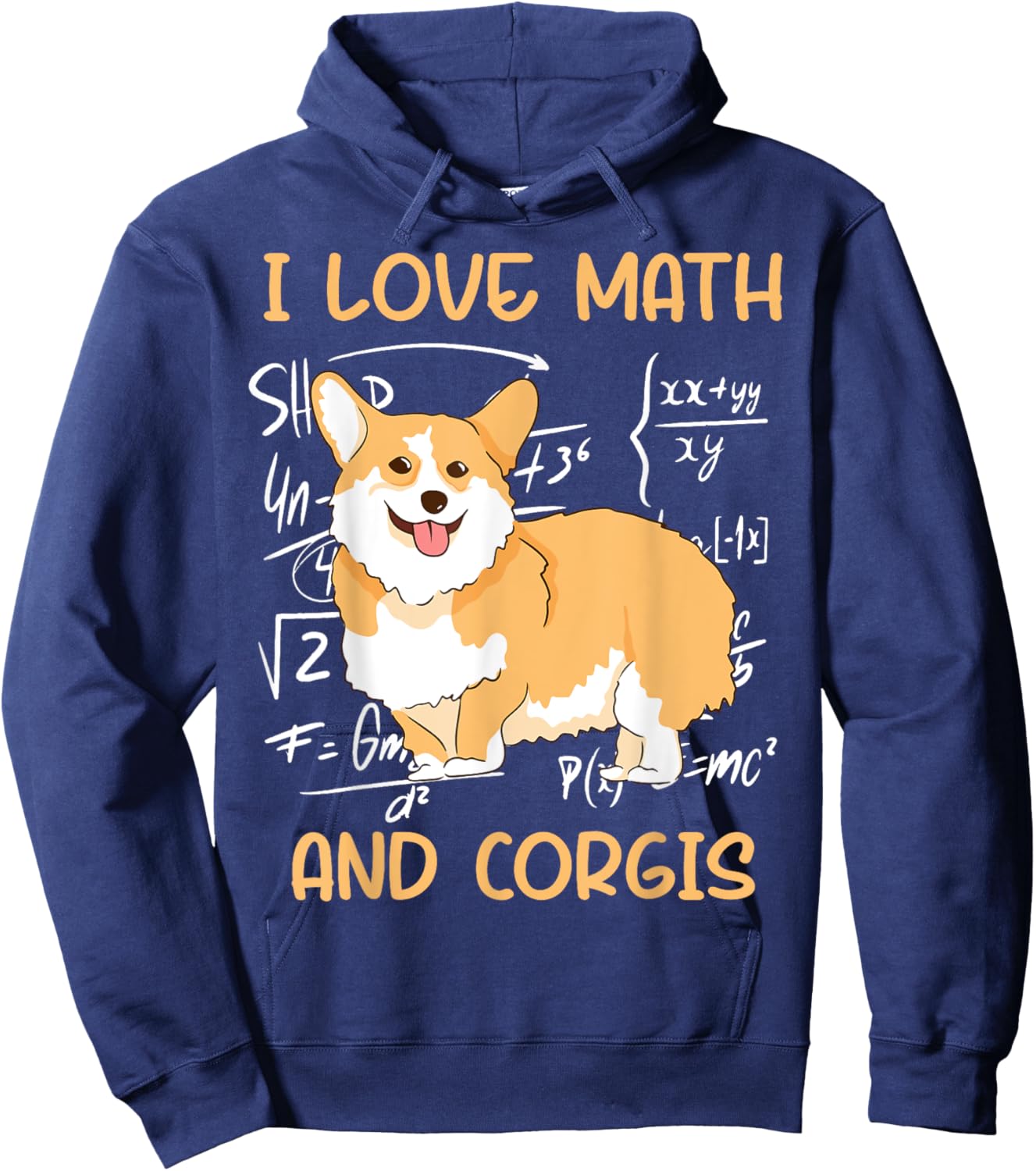 Funny Corgi Pet Dog - I Love Math And Corgis Hoodie - Hoodie | Navy
