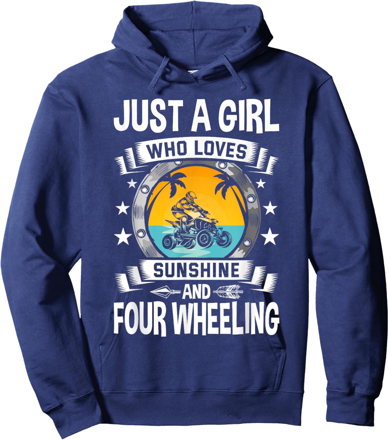 Just a Girl Who Loves Sunshine and Four Wheeling Hoodie - Hoodie | Navy