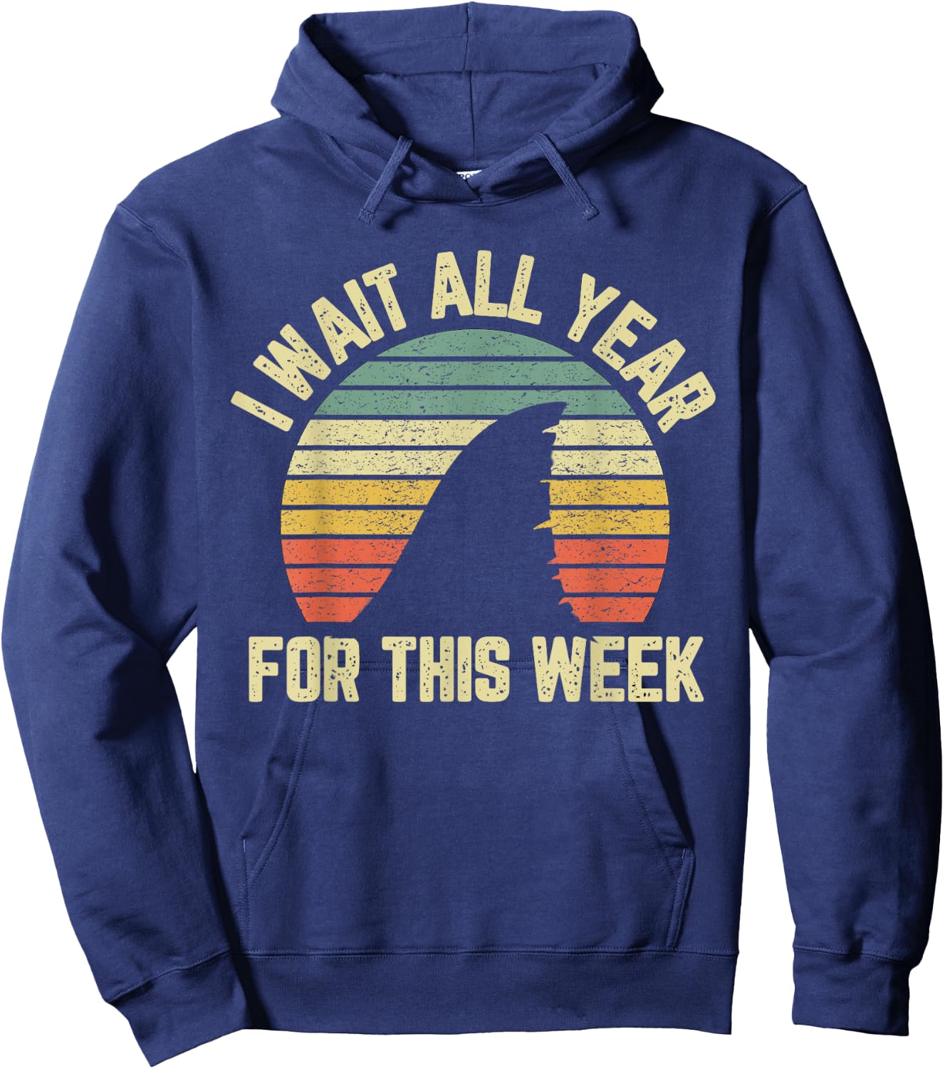 I Wait All Year For This Week Shirt Funny Shark Shirt Hoodie - Hoodie | Navy