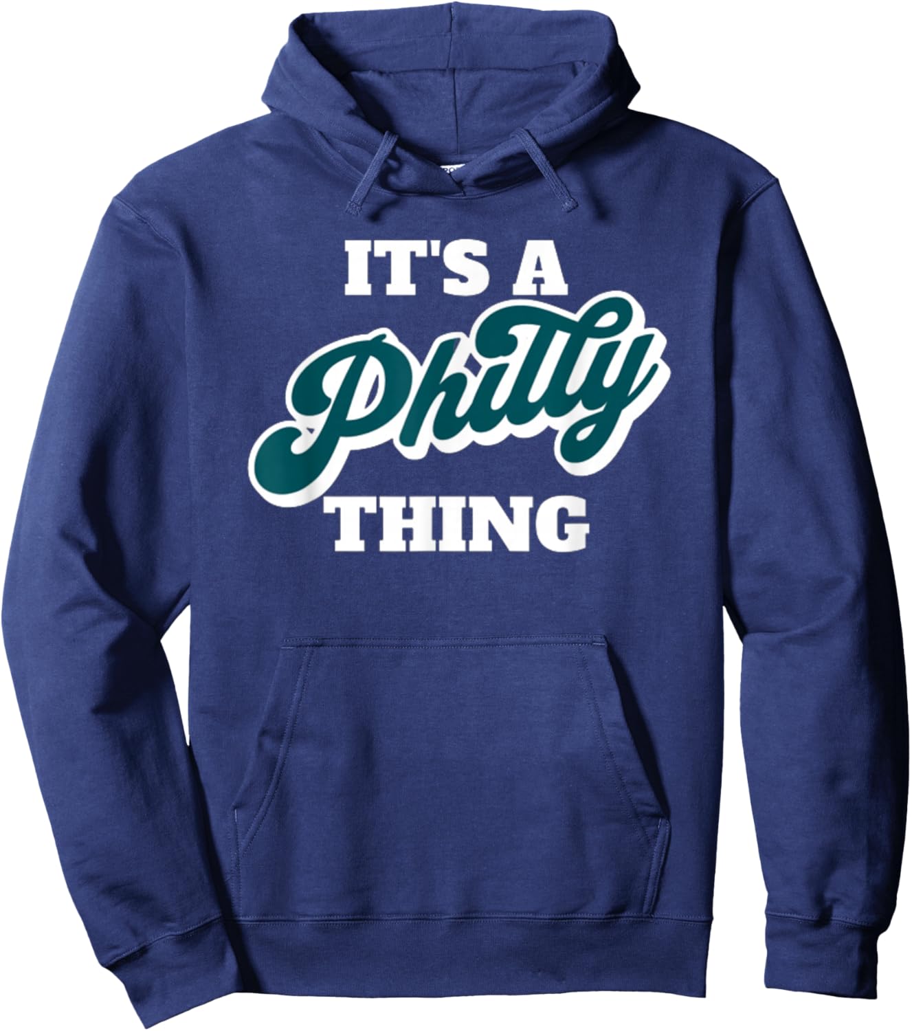 It's A Philly Thing Hoodie - Hoodie | Navy