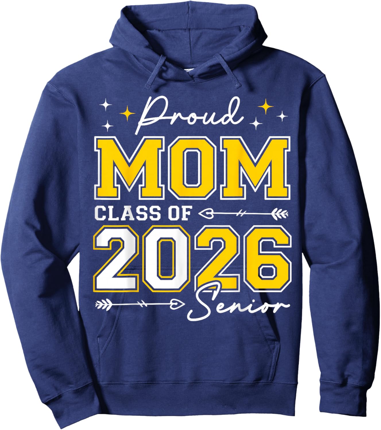 Class of 2026 Mom Proud Mom of A 2026 Senior 2026 Hoodie - Hoodie | Navy