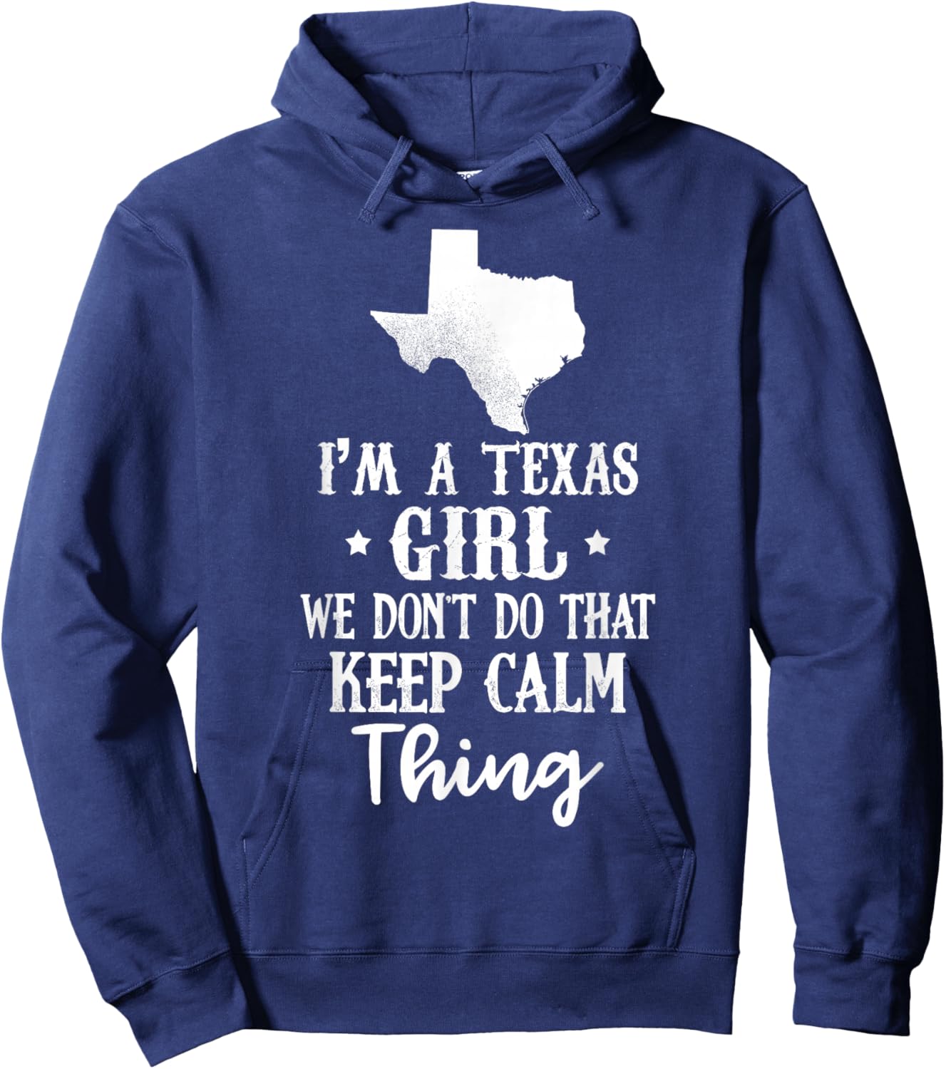 Texas Shirt I'm A Texas Girl - Gift and Girls Hoodie - Hoodie | Navy