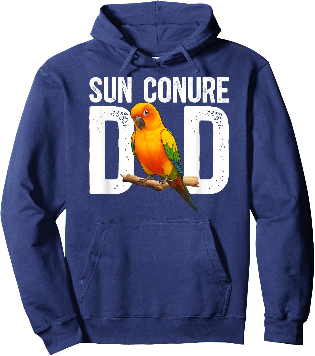 Sun Conure Dad Sun Conure Parrot Owner Sun Conure Lover Hoodie - Hoodie | Navy